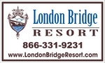 London Bridge  Resort Banner from South Side Signs